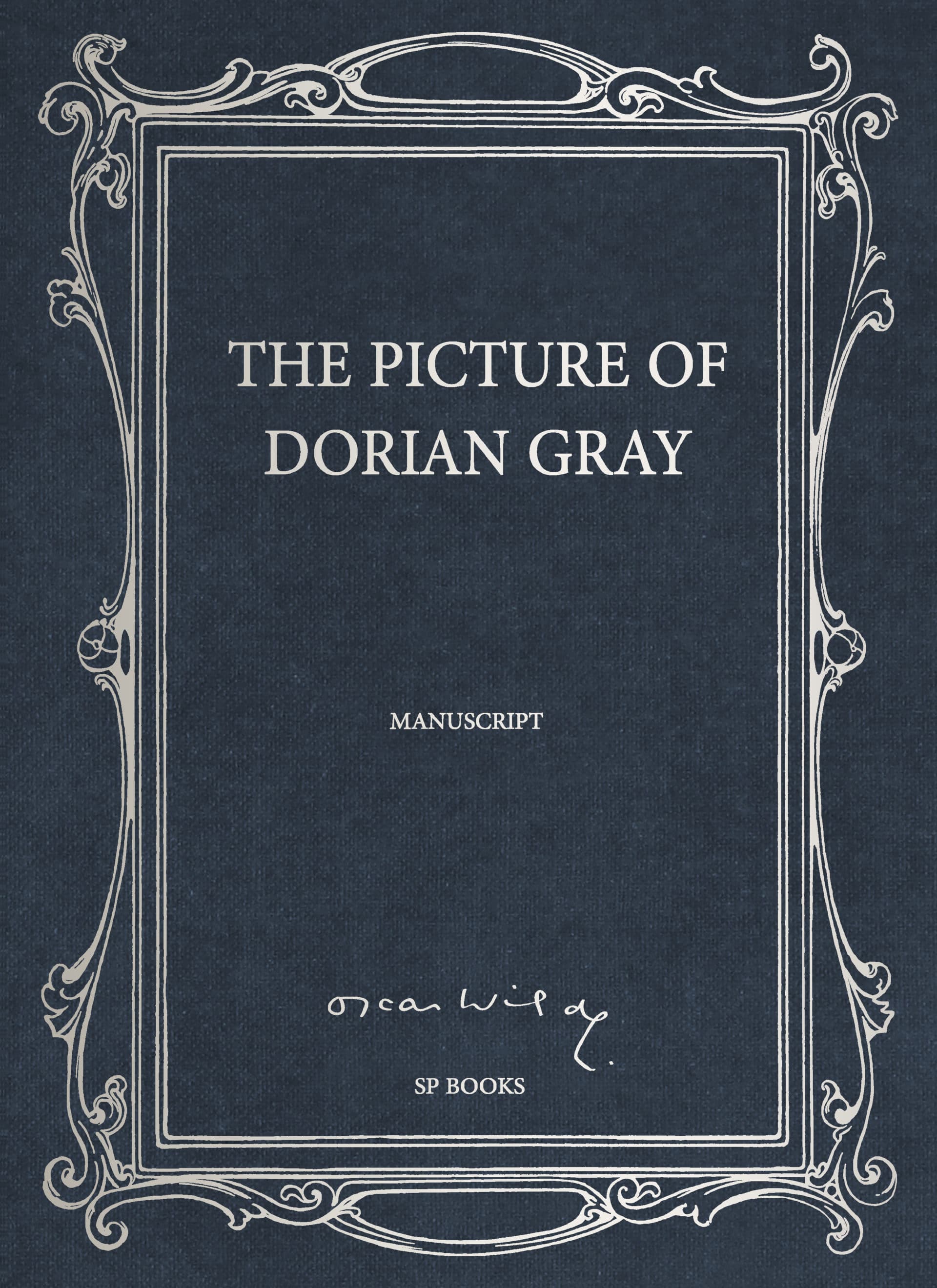 a-picture-of-dorian-gray-a-new-uncut-edition-the-book-of-man